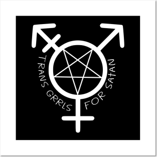 Trans Grrrls for Satan Posters and Art